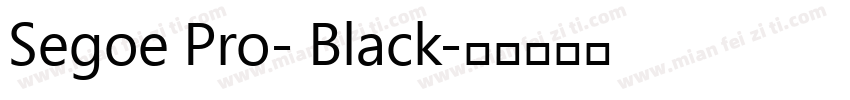 Segoe Pro- Black字体转换